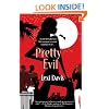Pretty Evil