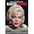 The Murder of Marilyn Monroe: Case Closed
