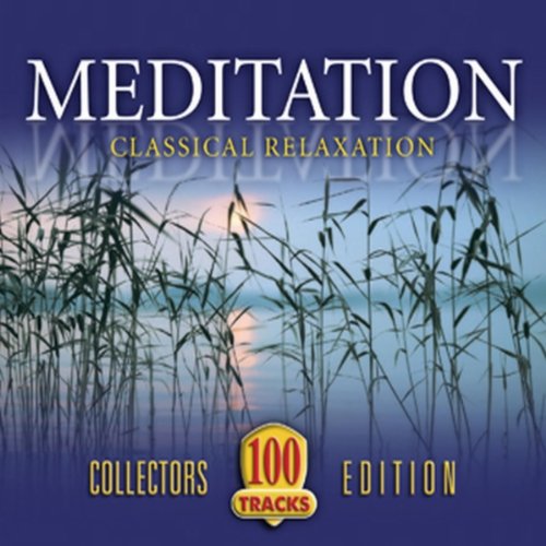 Meditation: Classical Relaxation