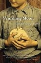 The Vanishing Moon (Harvest Book)