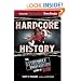 Hardcore History: The Extremely Unauthorized Story of the ECW