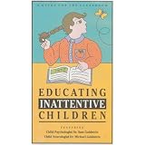Educating Inattentive Children - A Guide For The Classroom