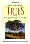Field Guide to Trees of Kruger National Park (Field guides)