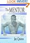 The Mentor: A Memoir of Friendship and Gay Identity