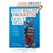 Why Killer Products Don't Sell: How to Run Your Company to a New Set of Rules
