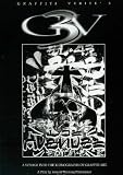 GRAFFITI VERITE 3 (GV3): A Voyage into the Iconography of Graffiti Art