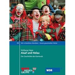 Alaaf und Helau: Die Geschichte des Karnevals