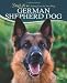 German Shepherd Dog (Doglife) (Doglife Series)