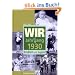 Wir vom Jahrgang 1930: Kindheit und Jugend
