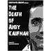 The Death of Andy Kaufman