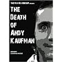 The Death of Andy Kaufman
