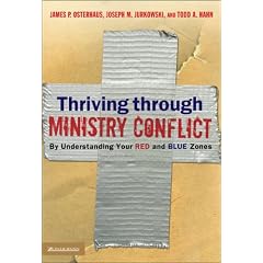 Thriving through Ministry Conflict: By Understanding Your Red and Blue Zones
