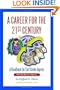 A Career for the 21st Century: A Handbook for Call Center Agents