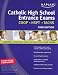 Kaplan Catholic High School Entrance Exams 2008 (Kaplan Catholic High School Entrance Exam) by Kaplan ISBN 1419551183
