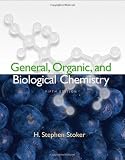 by H. Stephen (H. Stephen Stoker) Stoker General, Organic, and Biological Chemistry(text only)5th (Fifth) edition [Hardcover]2008