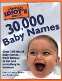 The Complete Idiot's Guide to 30,000 Baby Names