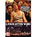 A Four Letter Word [DVD] [2007]