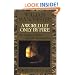 A World Lit Only by Fire: The Medieval Mind and the Renaissance - Portrait of an Age