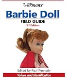 Warman s Barbie Doll Field Guide: Values and Identification