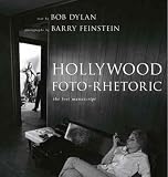 Hollywood Foto-Rhetoric: The Lost Manuscript