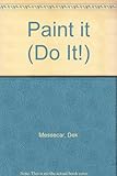 Paint it
