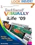 Teach Yourself VISUALLY iLife '09 (Teach Yourself VISUALLY (Tech))