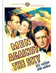 DVD: Men Against The Sky (1940) - Warner Archive Collection