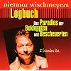 Logbuch - Das Paradies der Bekloppten und Bescheuerten