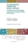 La geografia criminale degli appalti....