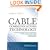 Cable Communications Technology