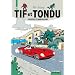 Tif et Tondu, L'int�grale Tome 11 : Sortil�ges et manipulations