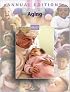 Annual Editions: Aging 06/07 (Annual Editions Aging)