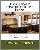 Historically Inspired House Plans with Modern Floor Plans