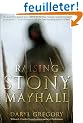 Raising Stony Mayhall