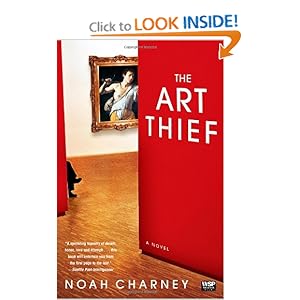 The art thief - Noah Charney