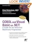 COBOL and Visual Basic on .NET: A Guide for the Reformed Mainframe Programmer