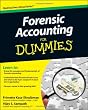 Forensic Accounting For Dummies (For Dummies (Business & Personal Finance))