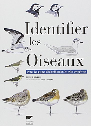 Identifier les oiseaux : Eviter les pièges d'identification les plus complexes
