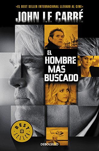 El hombre más buscado (Spanish Edition)