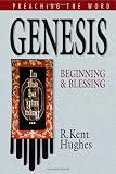 Genesis: Beginning And Blessing (Preaching the Word)