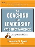 The coaching for leadership case study workbook