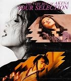 YOUR SELECTION