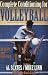 Complete Conditioning for Volleyball (Complete Conditioning for Sports Series)