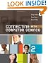 Connecting with Computer Science (Introduction to CS)