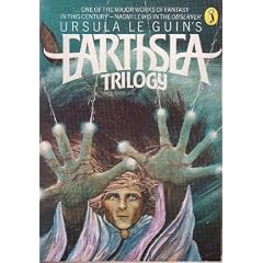 Earthsea Trilogy: A Wizard of Earthsea; The Tombs of Atuan; The Farthest Shore [complete and unabridged]