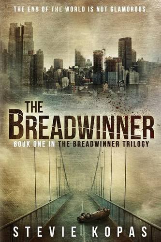 The Breadwinner (The Breadwinner Trilogy Book 1), by Stevie Kopas