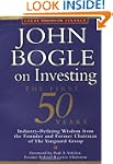 John Bogle on Investing: The First 50...