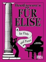 Beethoven's FÃ
±r Elise for Flute and Piano Beethoven's FÃ
±r Elise for Flute and Piano