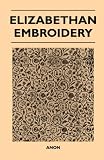 Elizabethan Embroidery