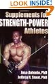 Supplements for Strength-Power Athletes